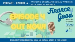 Read more about the article PODCAST Finance4Good: 4th EPISODE ON GREEN AND SOCIAL WASHING