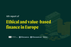 Read more about the article 6th report of Ethical and value-based finance in Europe